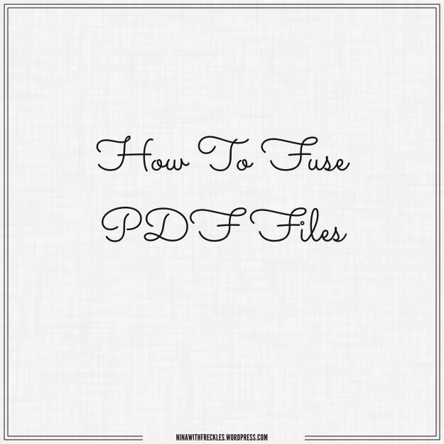 NWF How to fuse pdf documents 2014-12-01